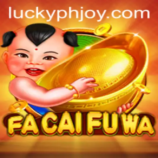 Exploring FaCaiFuWa and PHJOY